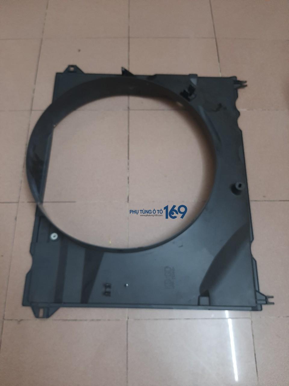 Lồng quạt két nước Toyota Fortuner Lồng quạt két nước Toyota Fortuner